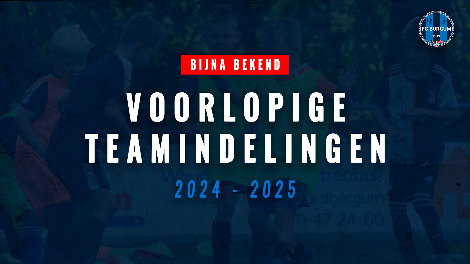 Teamindelingen bijna bekend