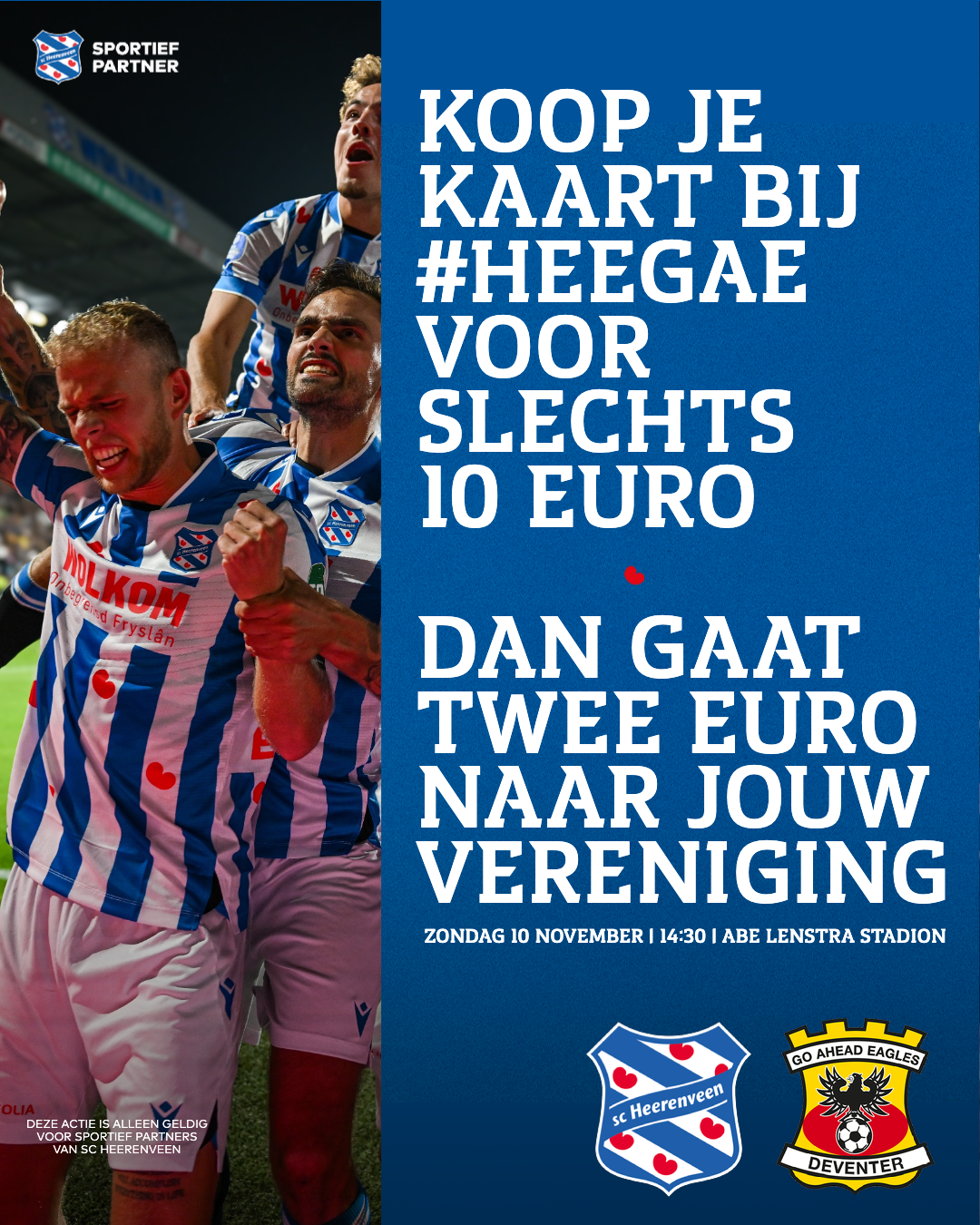 Kaartverkoopactie sc Heerenveen – Go Ahead Eagles